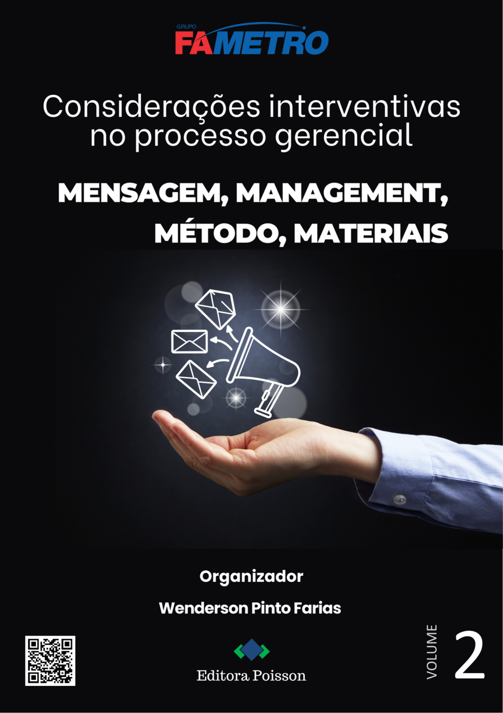Considerações interventivas no processo gerencial: mensagem