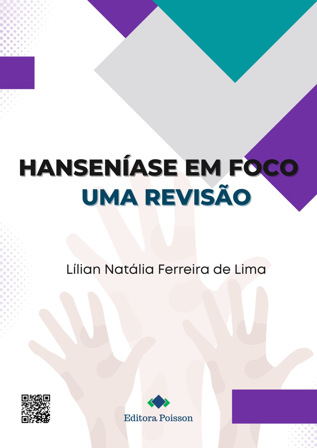 Hanseníase em foco: Uma revisão