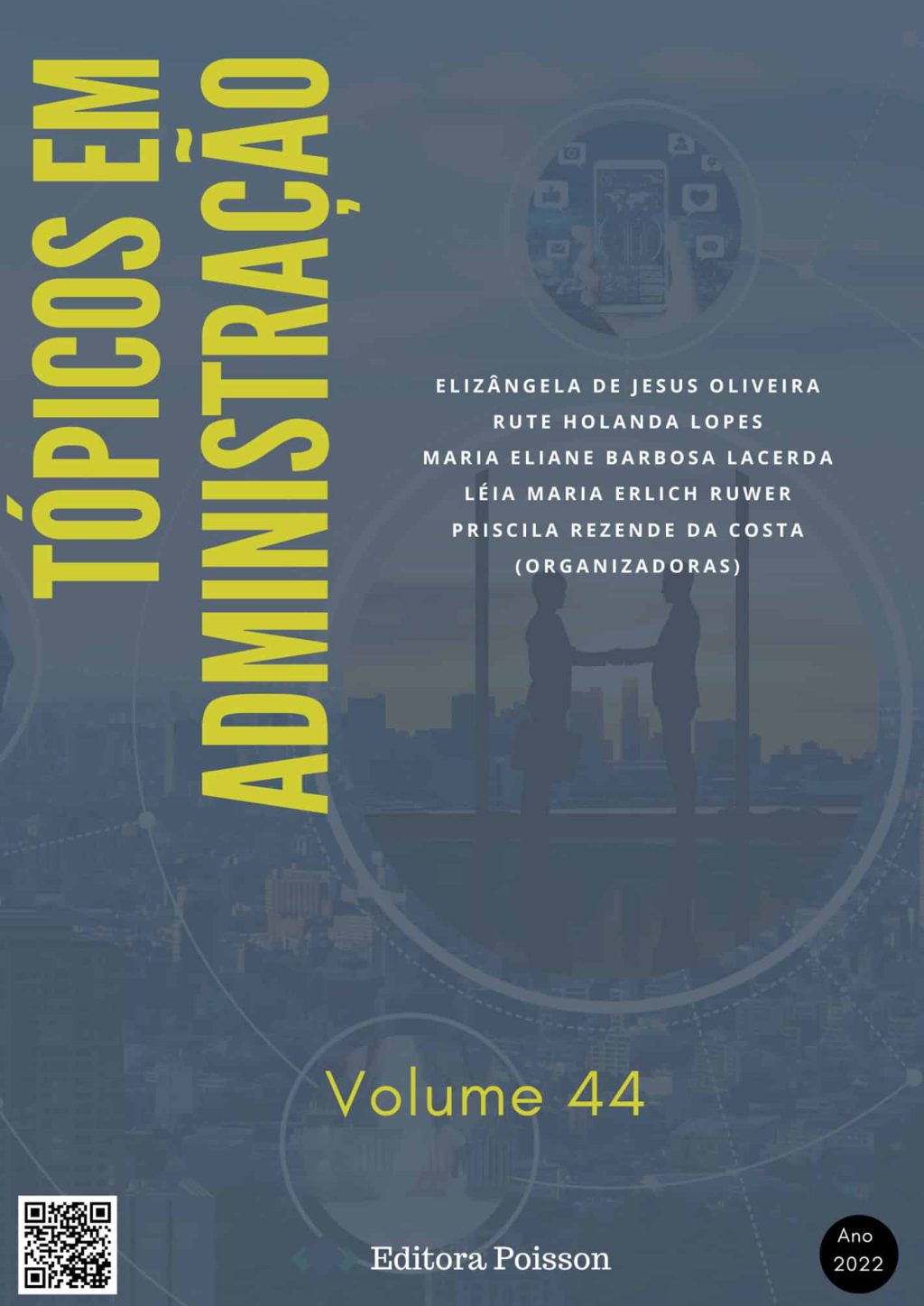 Tópicos em Administração – Volume 44