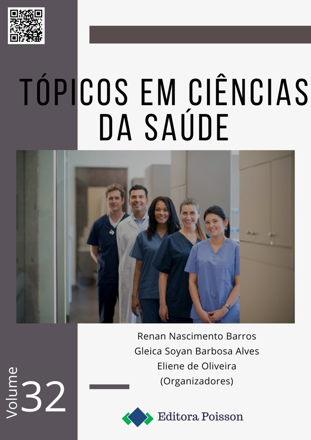 Tópicos em Ciências da Saúde – Volume 32