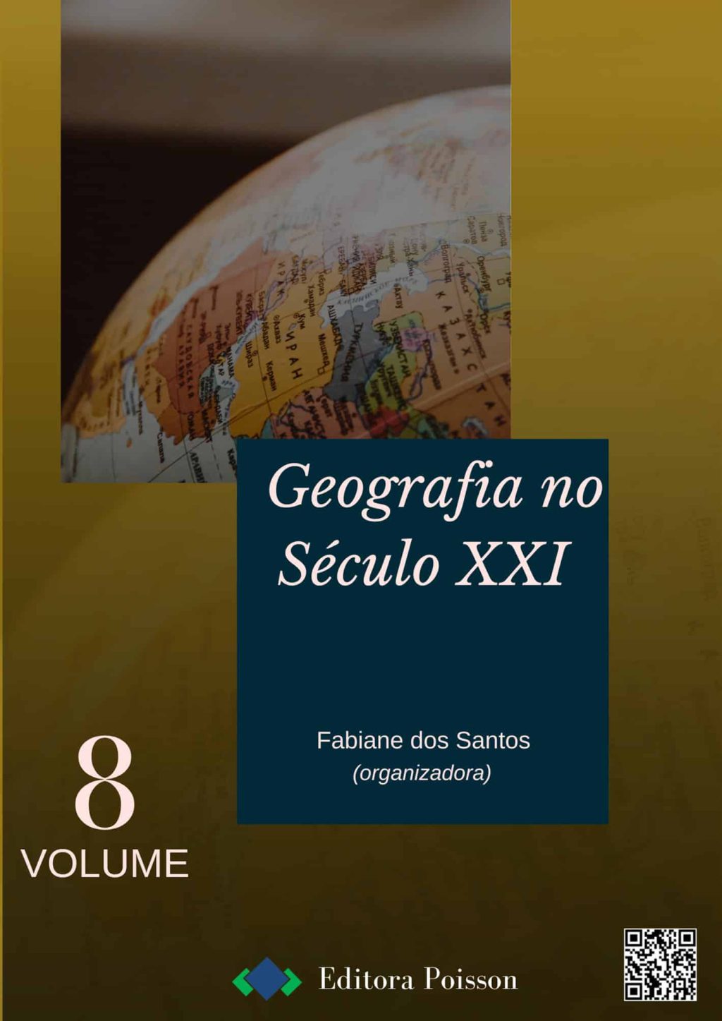 Geografia no Século XXI – Volume 8