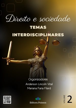 Direito e Sociedade - Temas Interdisciplinares - Volume 2