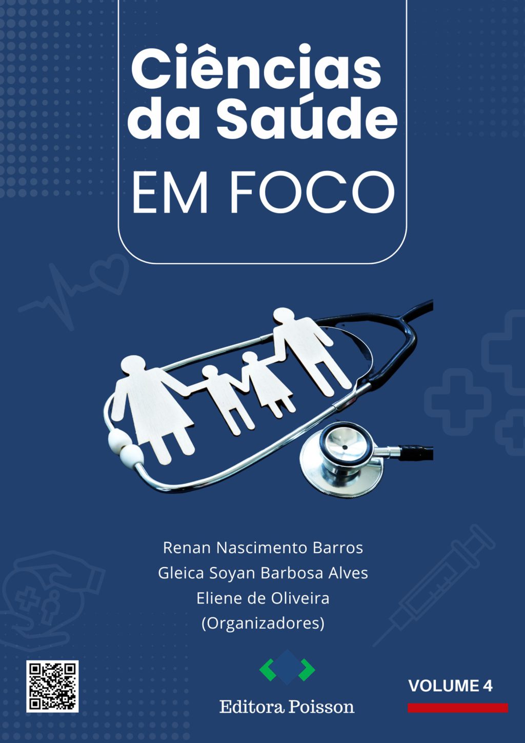Ciências da Saúde em Foco – Volume 4