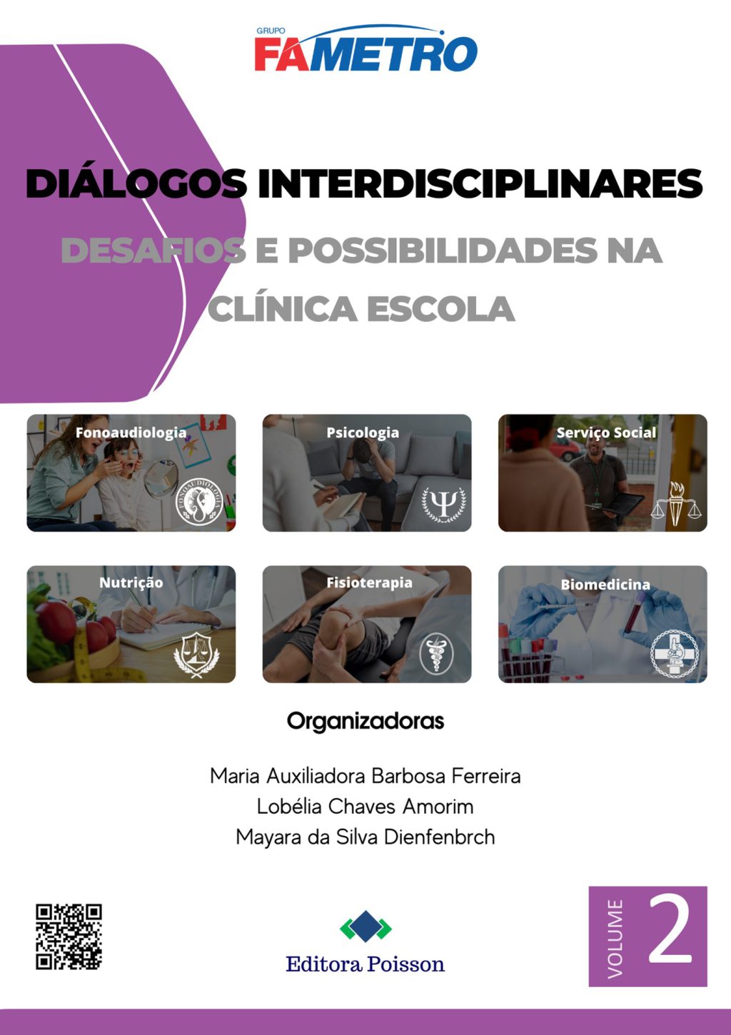 Diálogos interdisciplinares: desafios e possibilidades na Clínica Escola – Volume 2