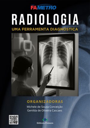Radiologia: uma ferramenta diagnóstica