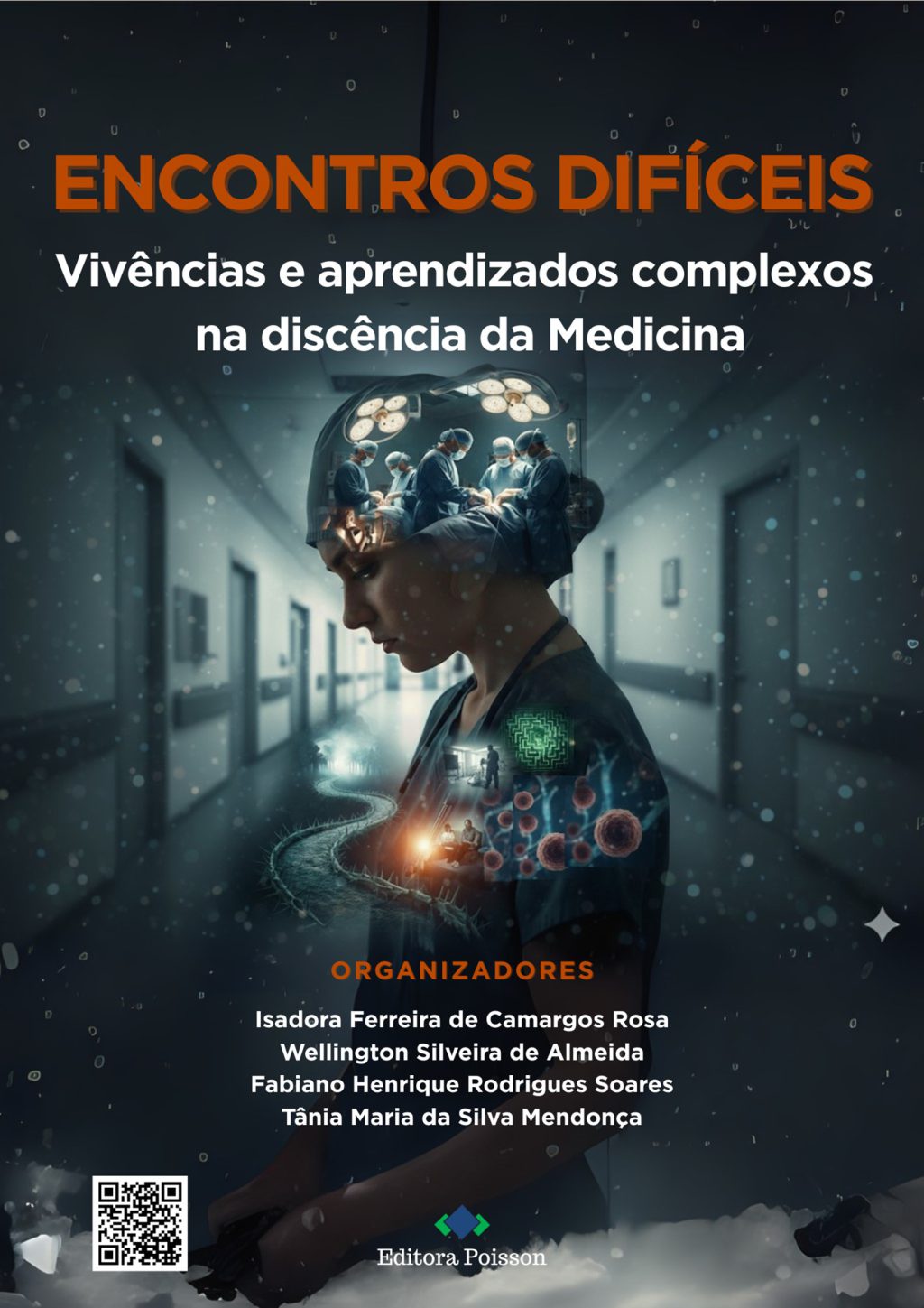 Encontros difíceis: vivências e aprendizados complexos na discência da Medicina