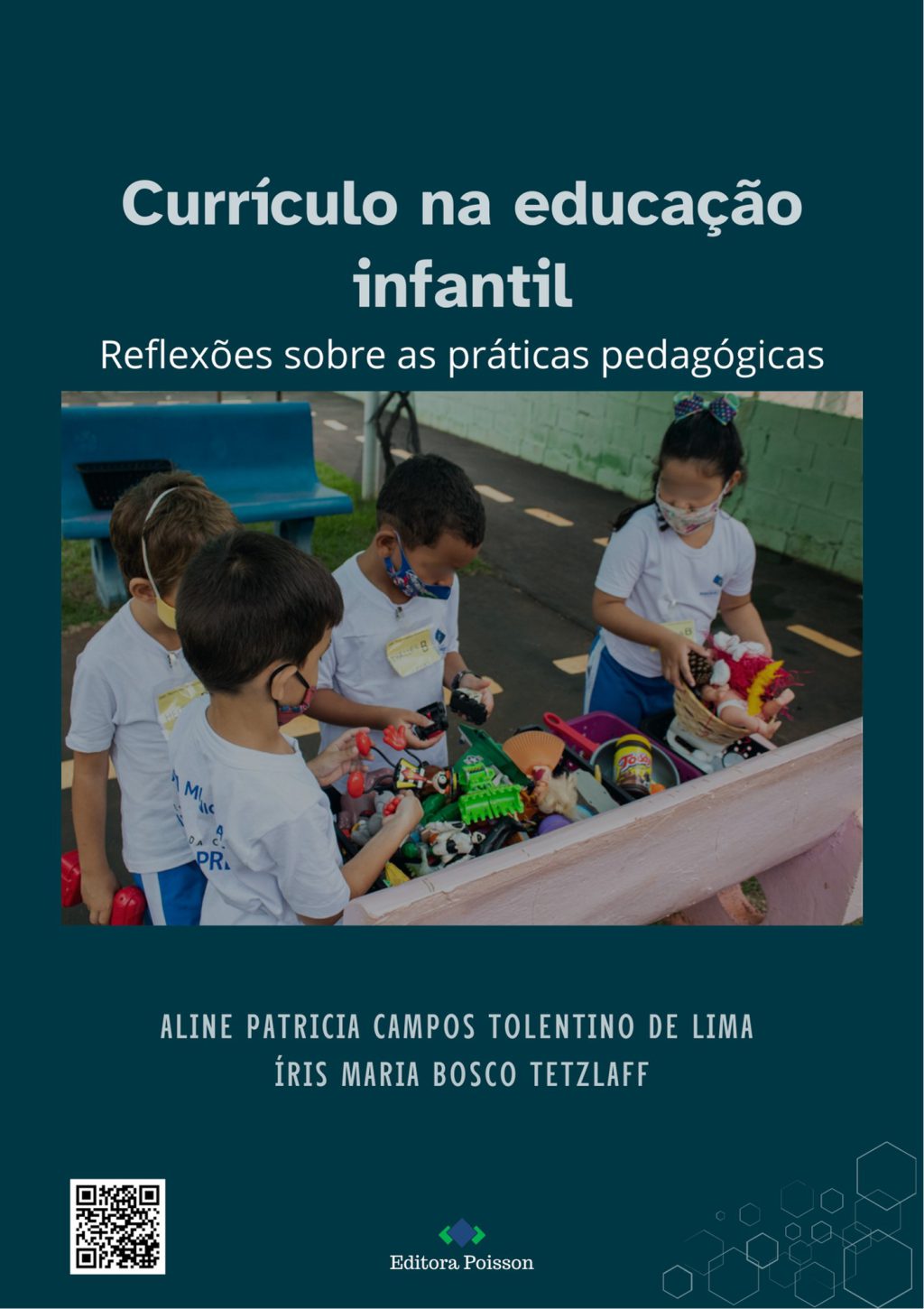 Currículo na Educação Infantil: reflexões sobre as práticas pedagógicas