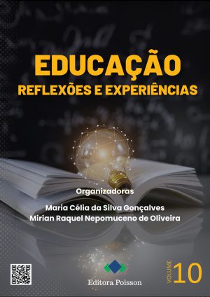 Educação: reflexões e experiências - Volume 10