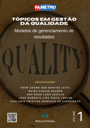 Tópicos em Gestão da Qualidade: Modelos de gerenciamento de resultados - Volume 1