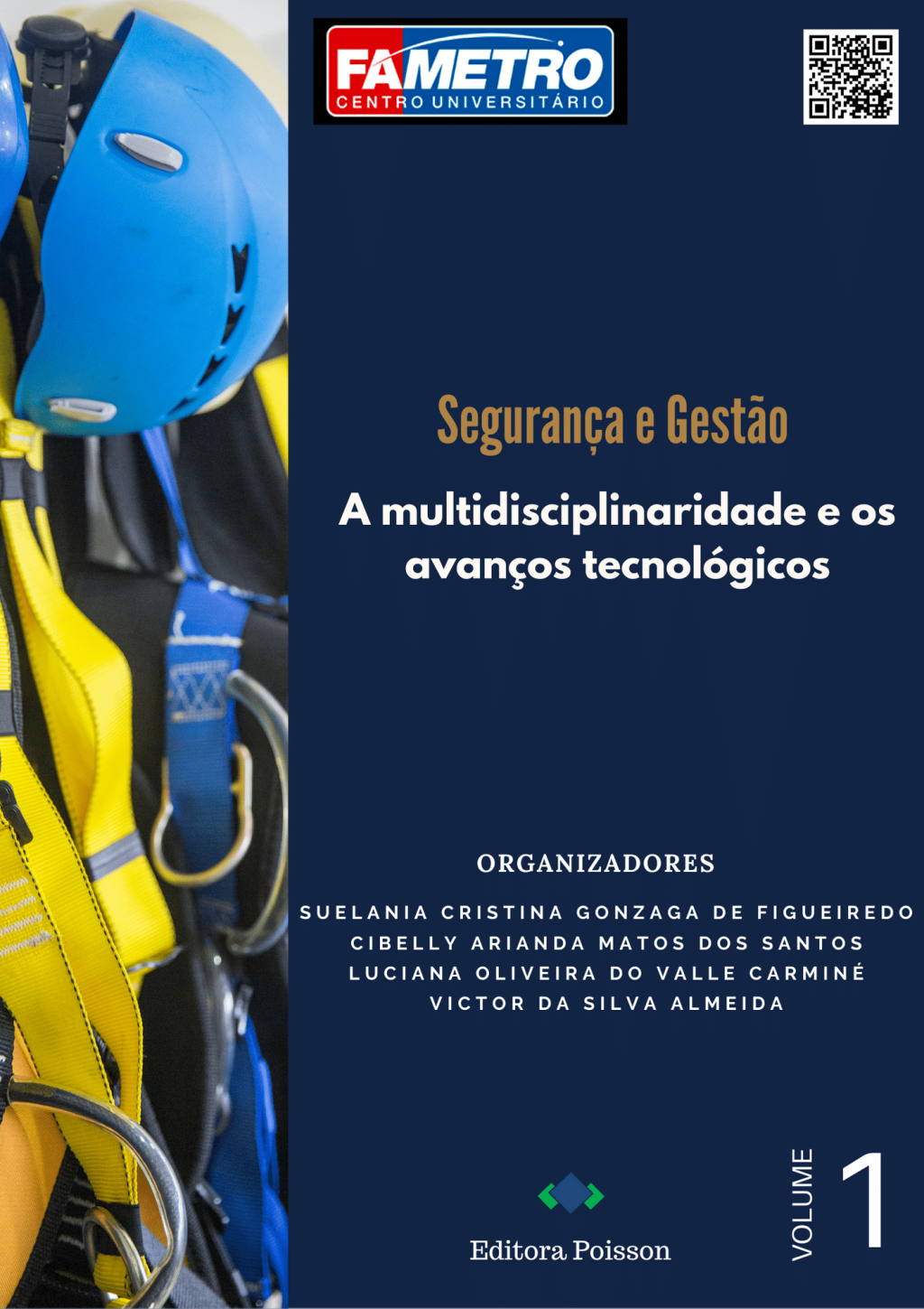 Segurança e Gestão: A multidisciplinaridade e os avanços tecnológicos – Volume 1
