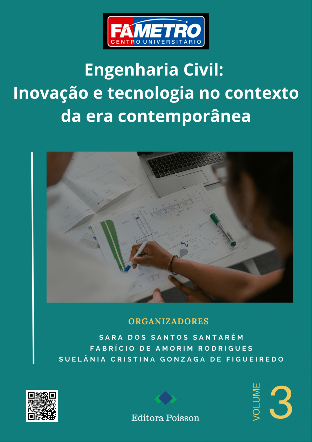 Engenharia Civil: Inovação e tecnologia no contexto da era contemporânea – Volume 3