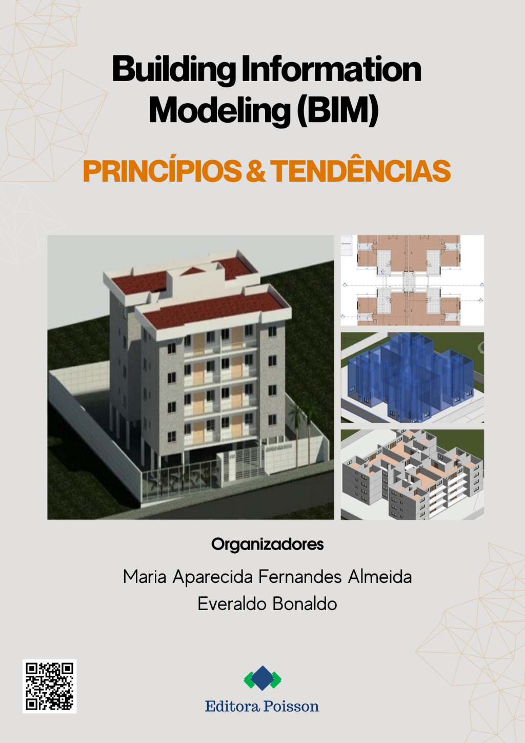 Building Information Modeling (BIM) – Princípios & Tendências