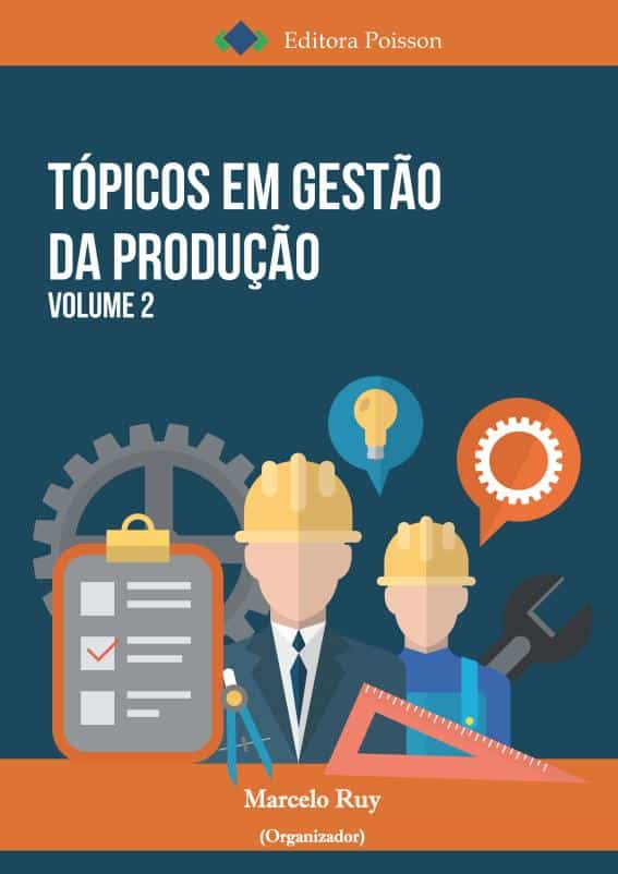 Tópicos em Gestão da Produção – Volume 2