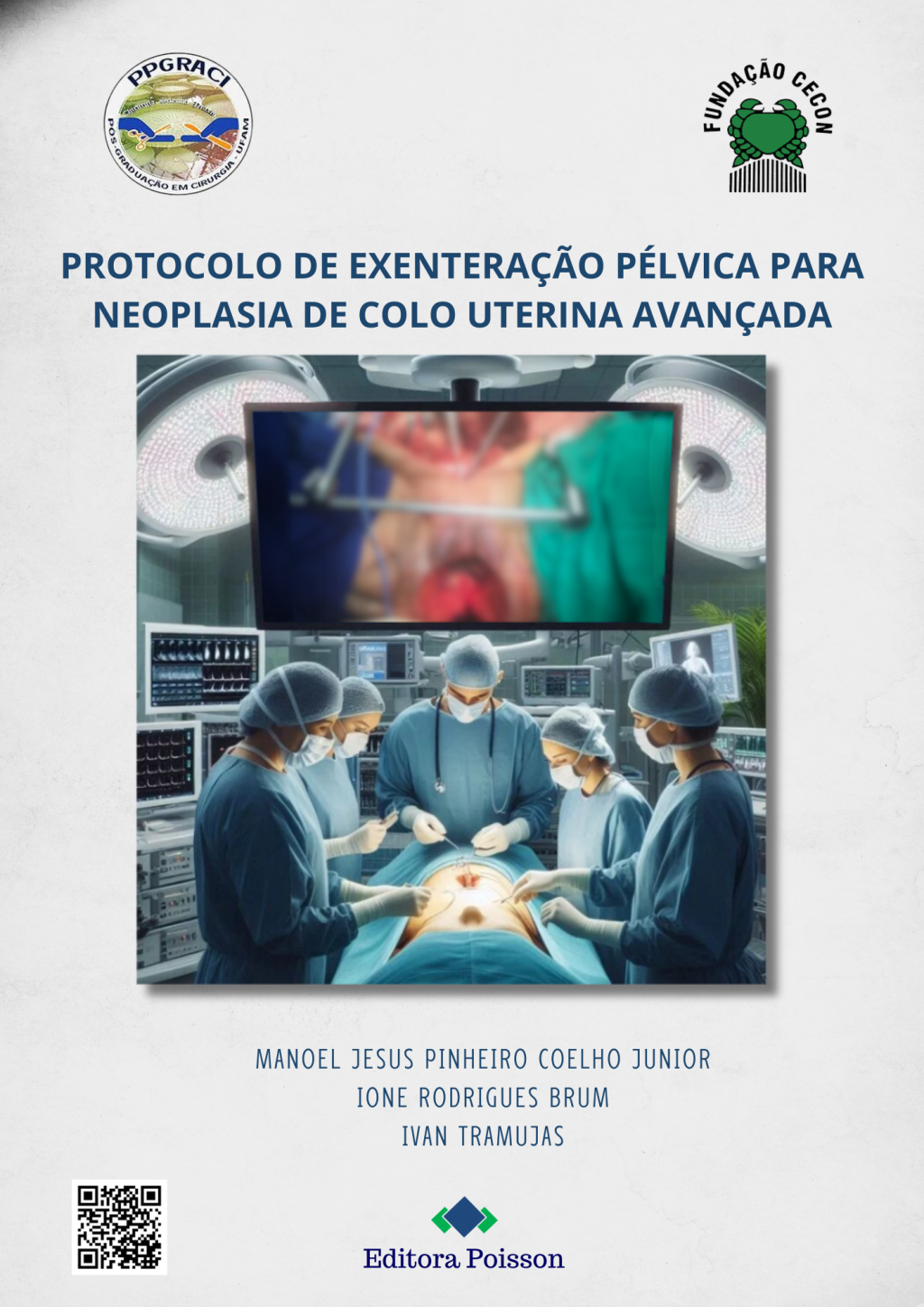 Protocolo de exenteração pélvica para neoplasia de colo uterina avançada