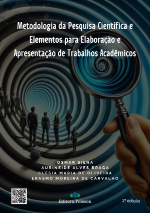 Metodologia da Pesquisa Científica e Elementos para Elaboração e Apresentação de Trabalhos Acadêmicos - 2ª Edição