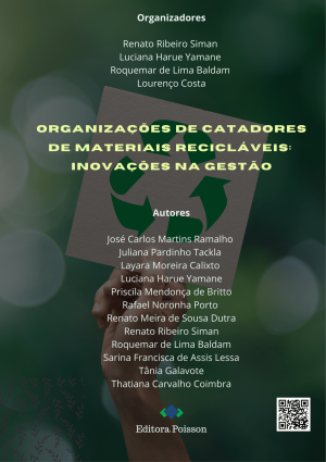 Organizações de Catadores de Materiais Recicláveis: Inovações na Gestão