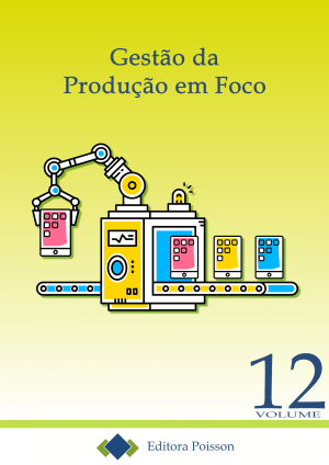Gestão da Produção em Foco - Volume 12
