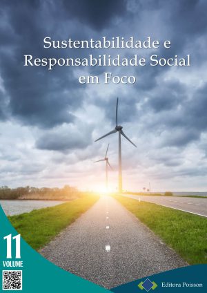 Sustentabilidade e Responsabilidade Social em Foco - Volume 11