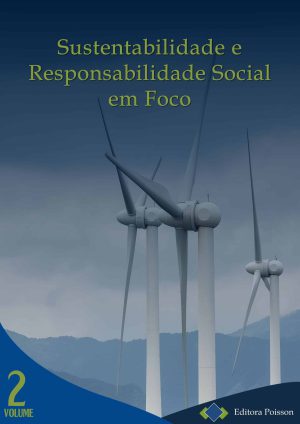 Sustentabilidade e Responsabilidade Social em Foco - Volume 2