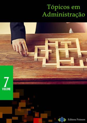 Tópicos em Administração - Volume 7