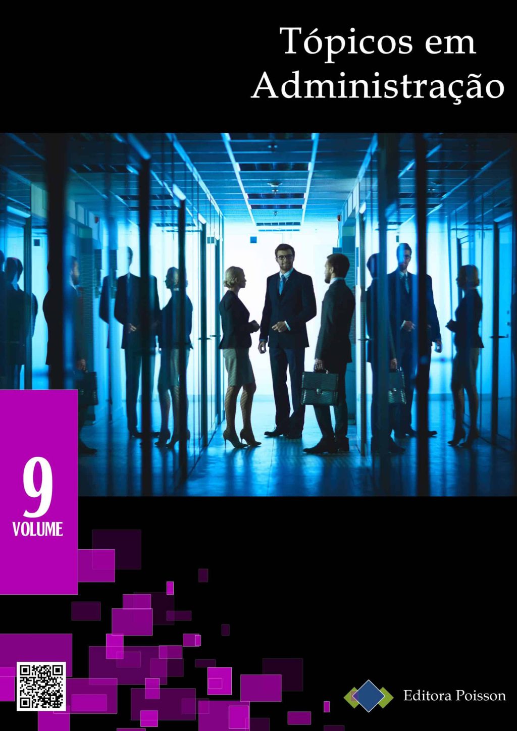 Tópicos em Administração – Volume 9