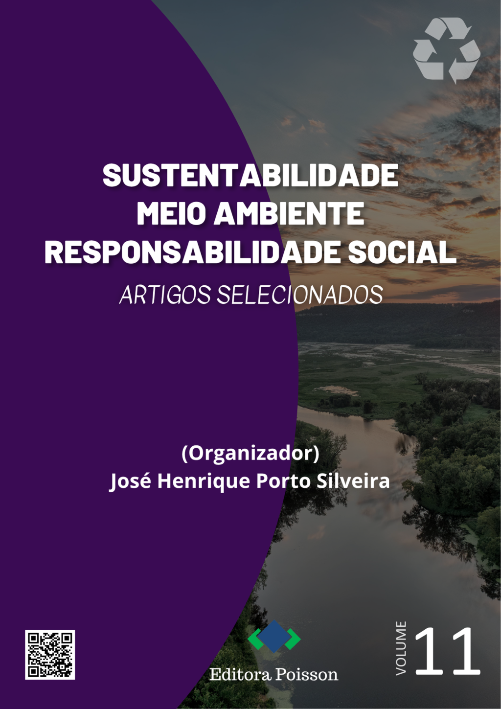 Sustentabilidade, Meio Ambiente e Responsabilidade Social: Artigos Selecionados – Volume 11