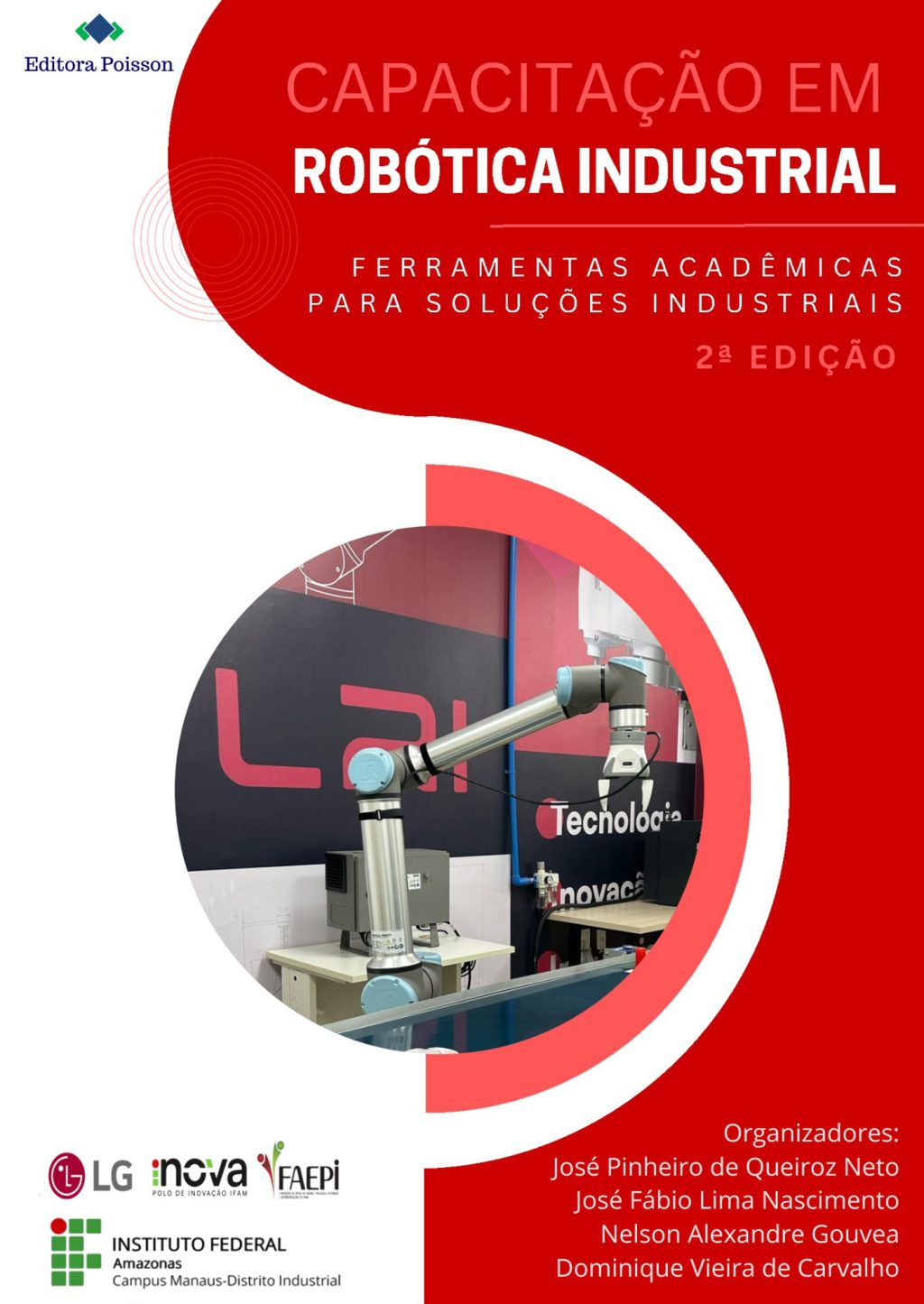 Capacitação avançada em robótica industrial: ferramentas acadêmicas para soluções industriais – Volume 1