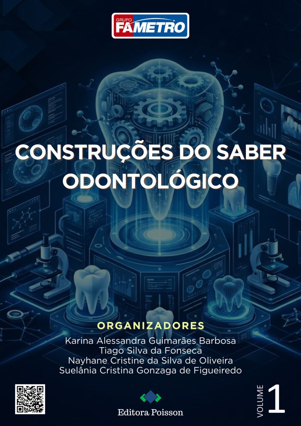 Construções do saber odontológico – Volume 1