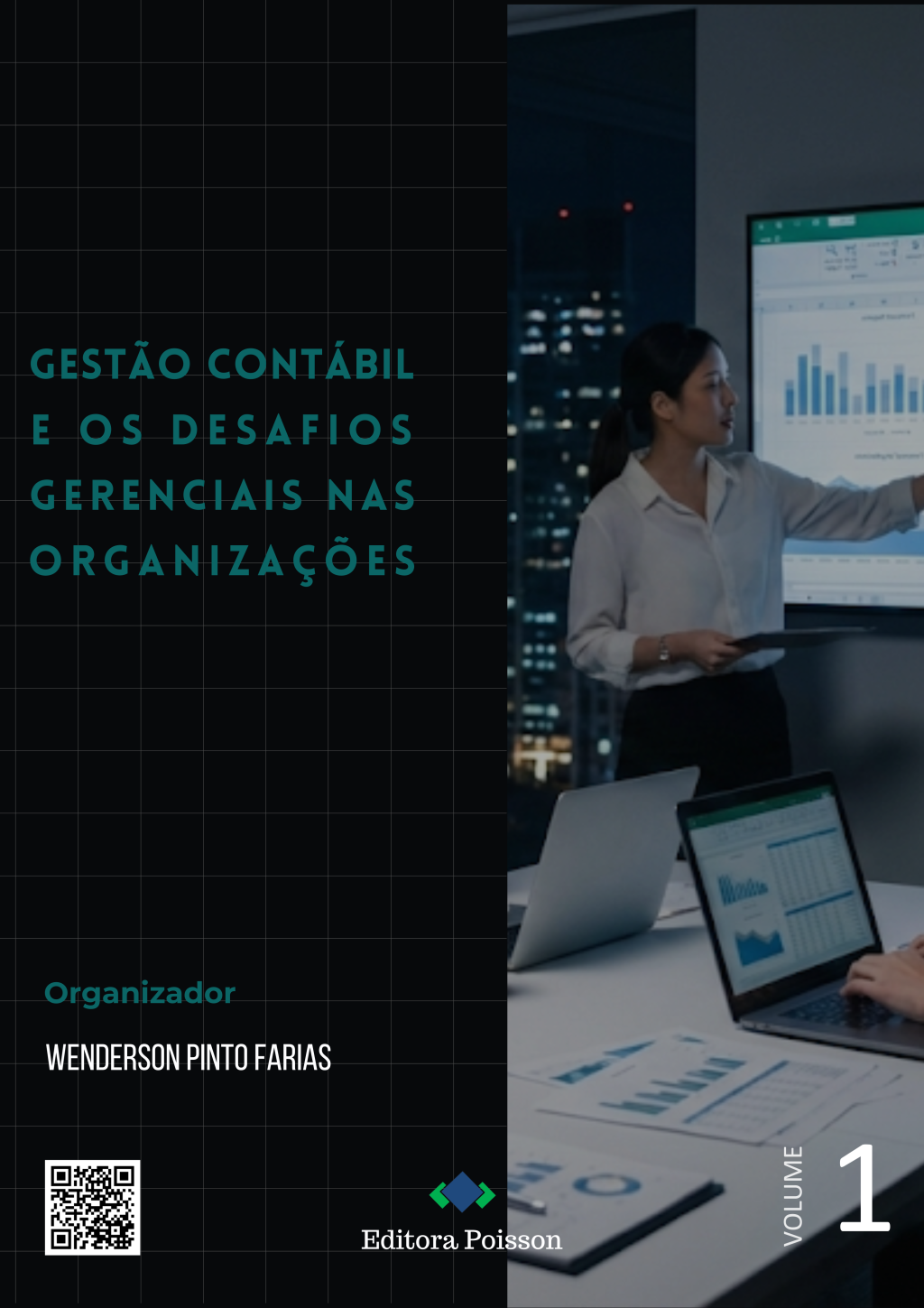 Gestão Contábil e os desafios gerenciais nas organizações – Volume 1