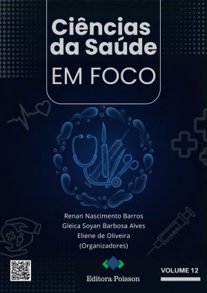 Ciências da Saúde em Foco - Volume 12