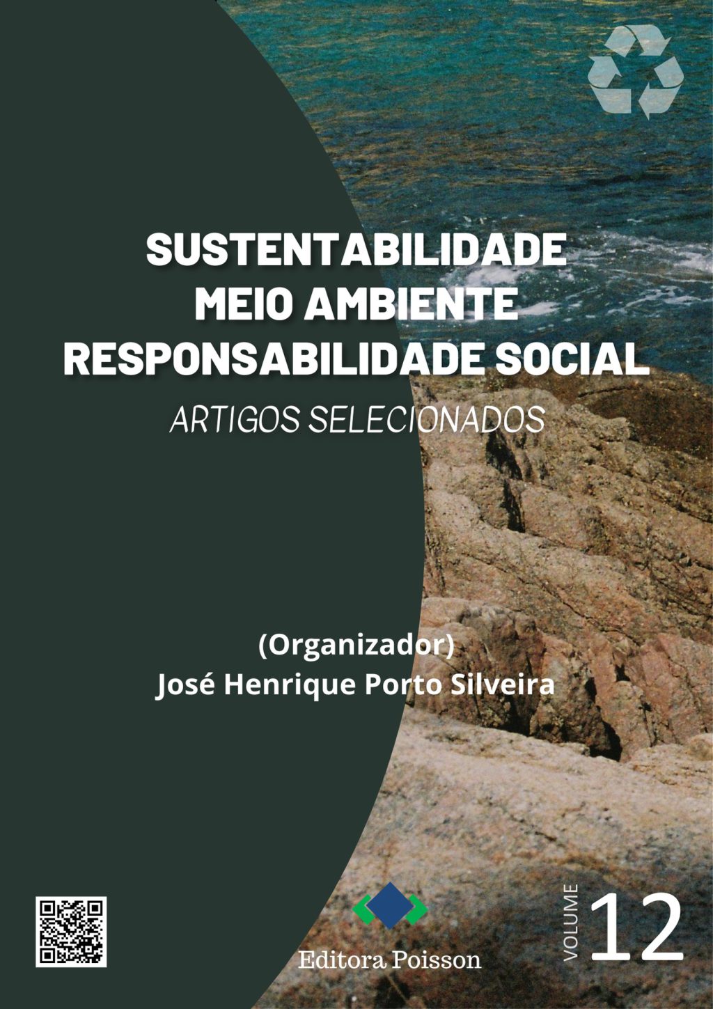 Sustentabilidade, Meio Ambiente e Responsabilidade Social – Artigos Selecionados – Volume 12
