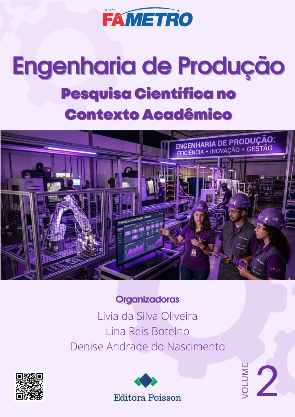 Engenharia de Produção: Pesquisa Científica no Contexto Acadêmico – Volume 2