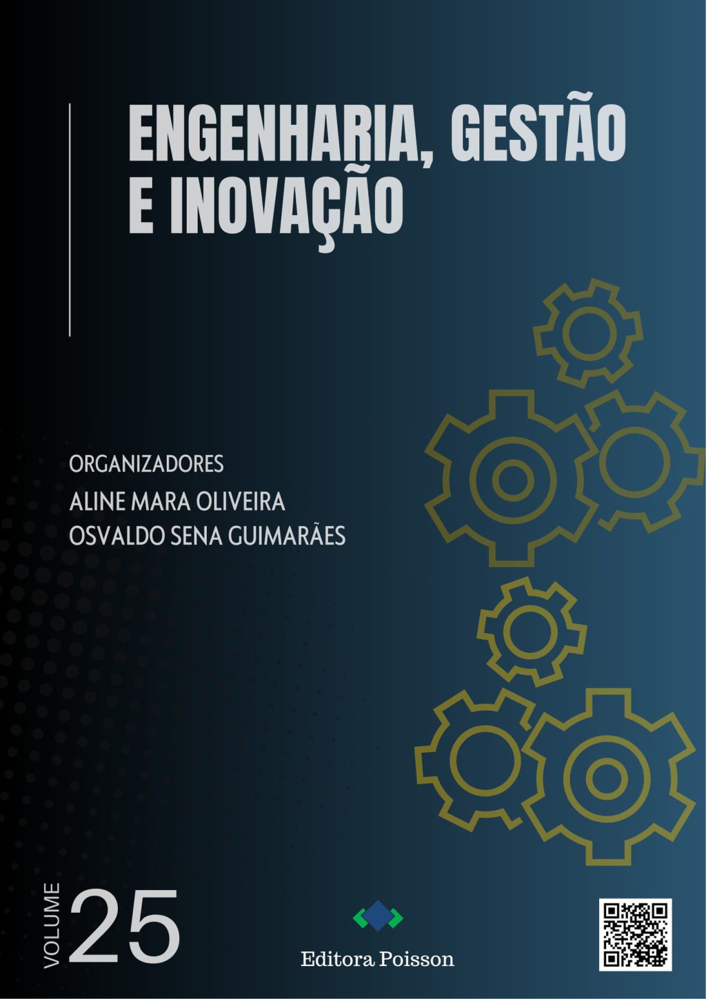 Engenharia, Gestão e Inovação – Volume 25